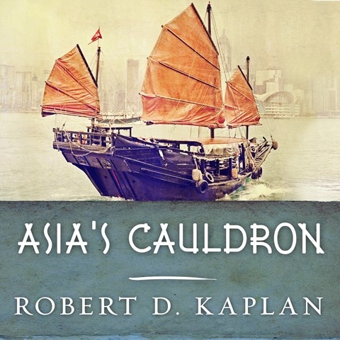 ASIA'S CAULDRON