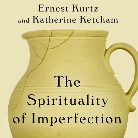 THE SPIRITUALITY OF IMPERFECTION