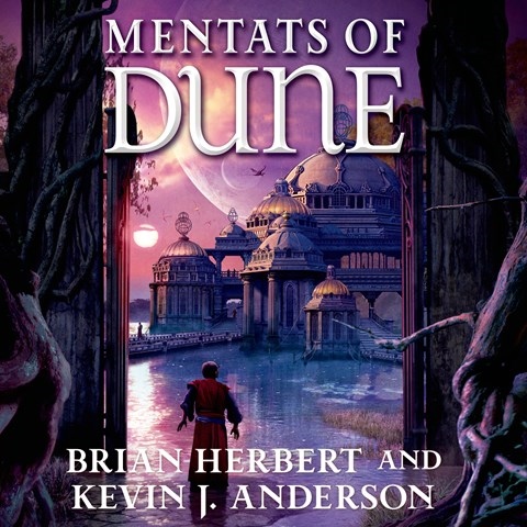 MENTATS OF DUNE