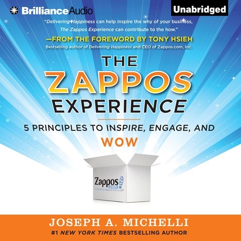 THE ZAPPOS EXPERIENCE