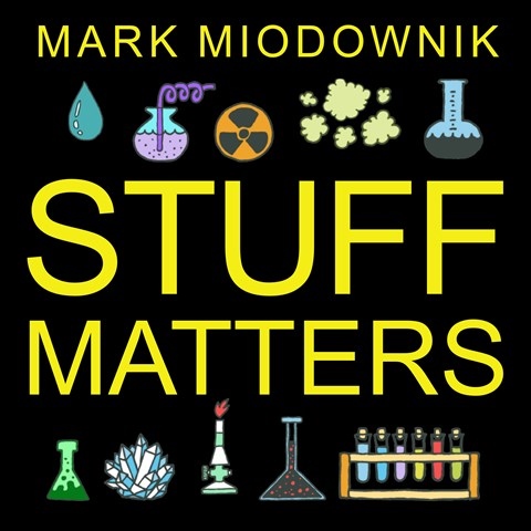 STUFF MATTERS