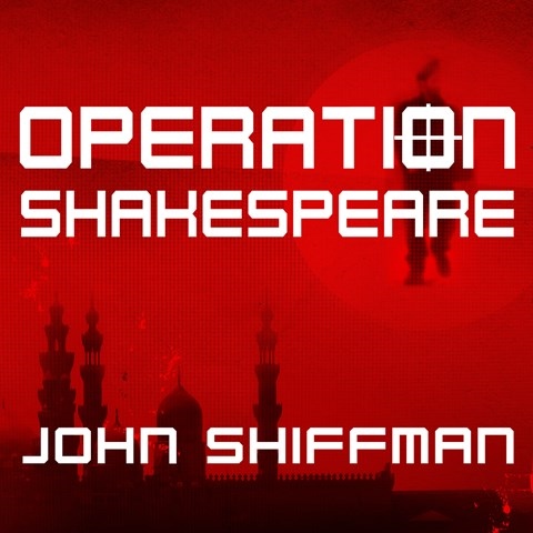 OPERATION SHAKESPEARE