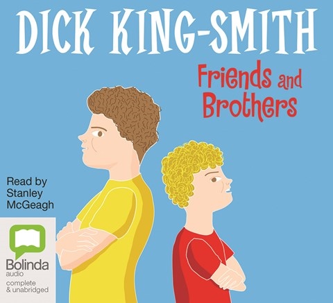 FRIENDS AND BROTHERS