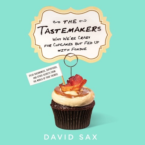 THE TASTEMAKERS