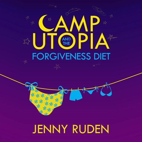 CAMP UTOPIA AND THE FORGIVENESS DIET
