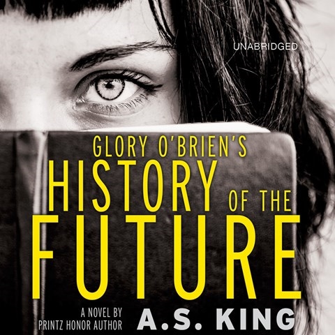 GLORY O'BRIEN'S HISTORY OF THE FUTURE