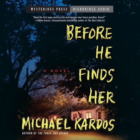 BEFORE HE FINDS HER