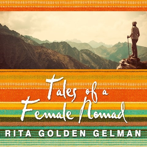 TALES OF A FEMALE NOMAD