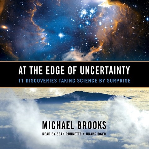 AT THE EDGE OF UNCERTAINTY