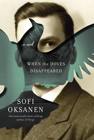 WHEN THE DOVES DISAPPEARED