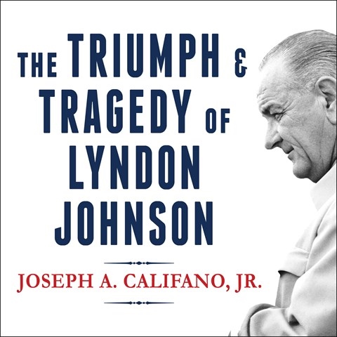 THE TRIUMPH AND TRAGEDY OF LYNDON JOHNSON