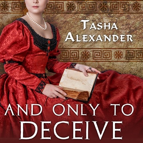 AND ONLY TO DECEIVE