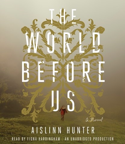 THE WORLD BEFORE US